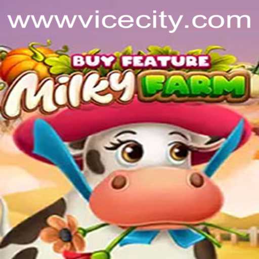 MilkyFarmBuyFeature Explores Exciting Themes with Vice City Casino Integration